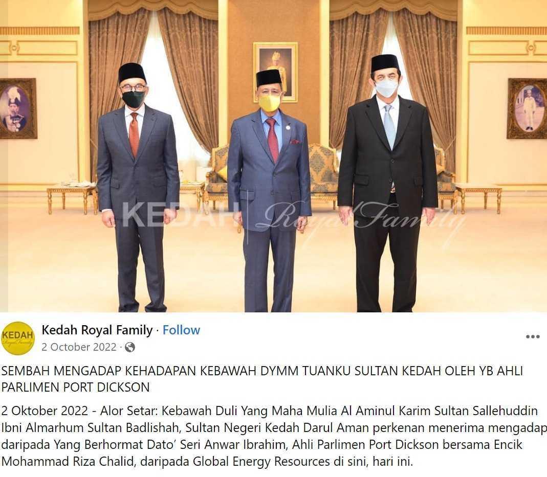 Kiriman di Facebook menunjukkan Anwar Ibrahim (kiri) dan Riza Chalid (kanan) semasa mengadap Sultan Kedah Sultan Sallehuddin Sultan Badlishah, sebulan sebelum pilihan raya umum tahun lepas.